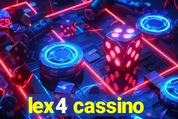 lex4 cassino